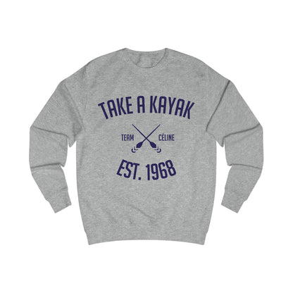 Sweatshirt - Take a Kayak