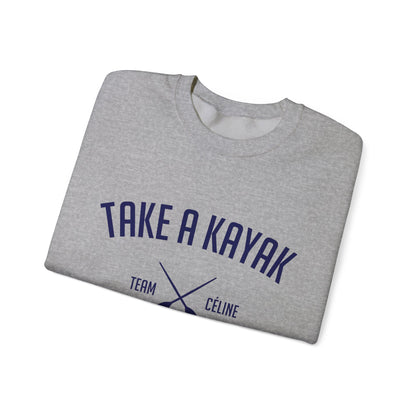 Sweatshirt - Take a Kayak