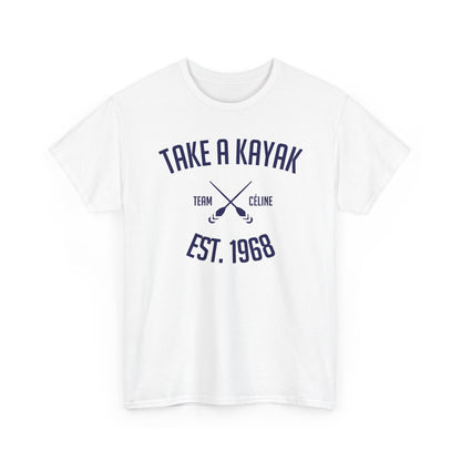 T-Shirt - Take a Kayak