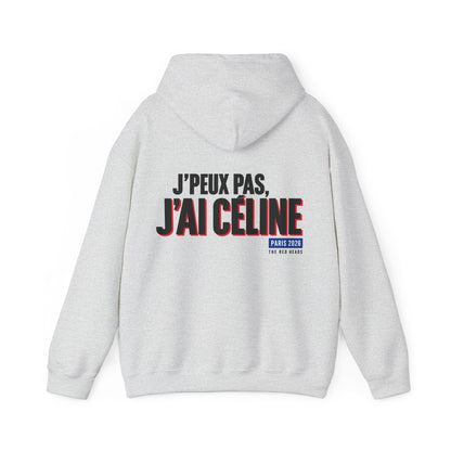 Hoodie — J'peux pas j'ai Céline