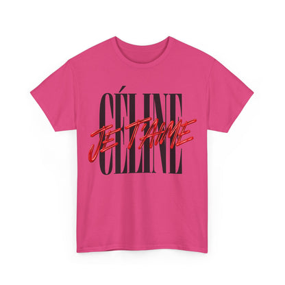T-Shirt - Céline I Love You