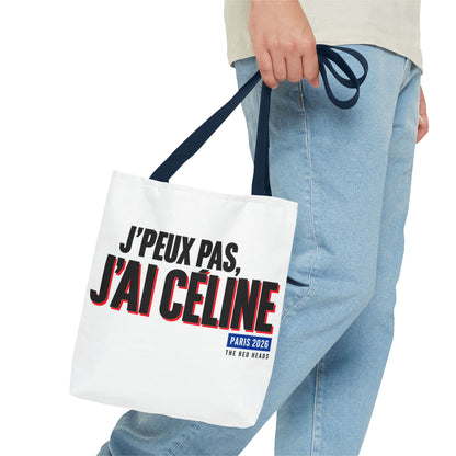 Tote bag - J'peux pas, j'ai Céline