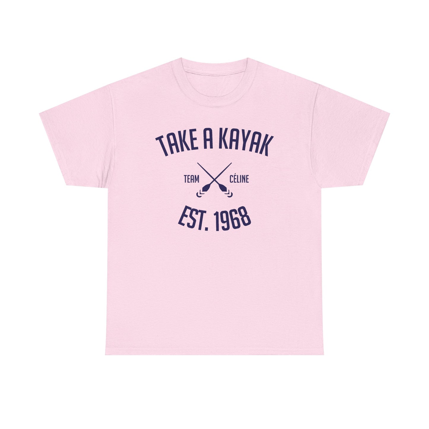 T-Shirt - Take a Kayak