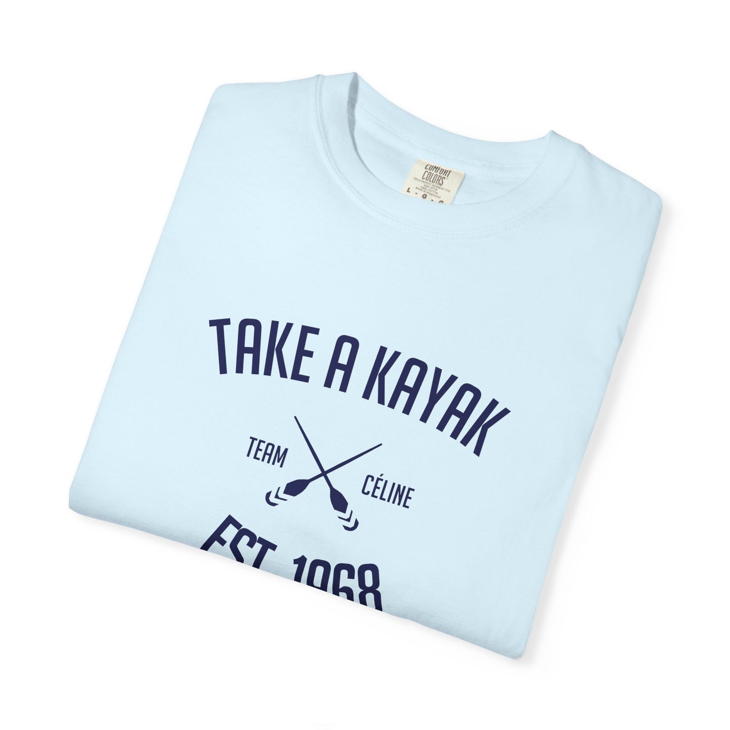 T-shirt - Take a Kayak