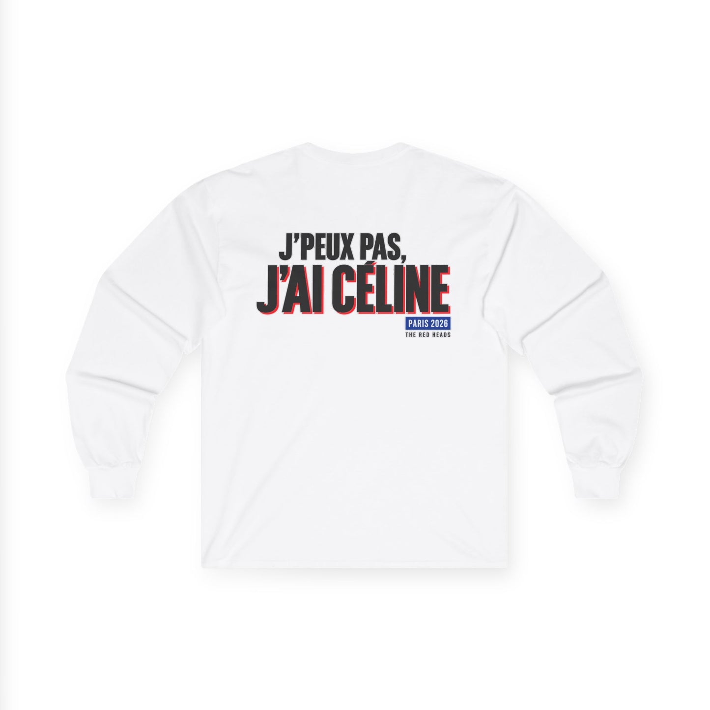 SweatShirt - J'peux pas, j'ai Céline