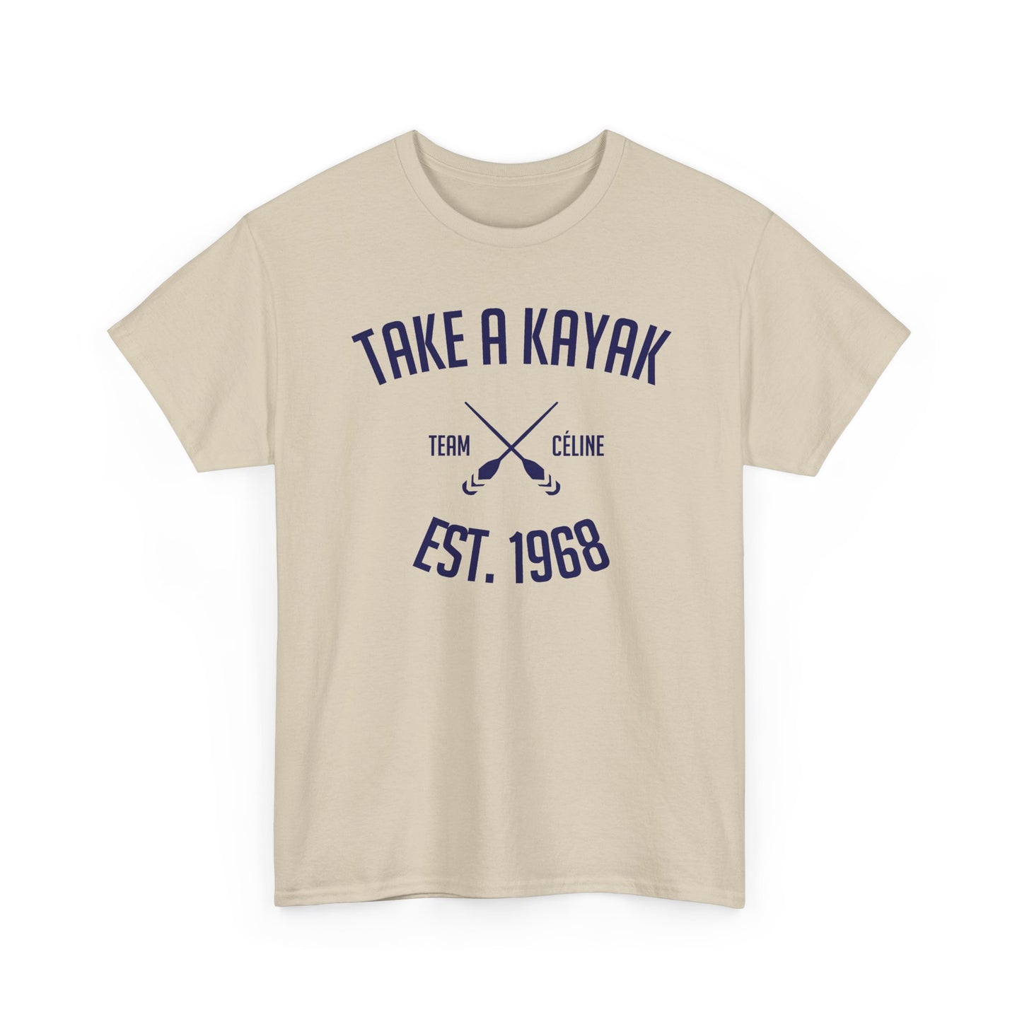 T-Shirt - Take a Kayak