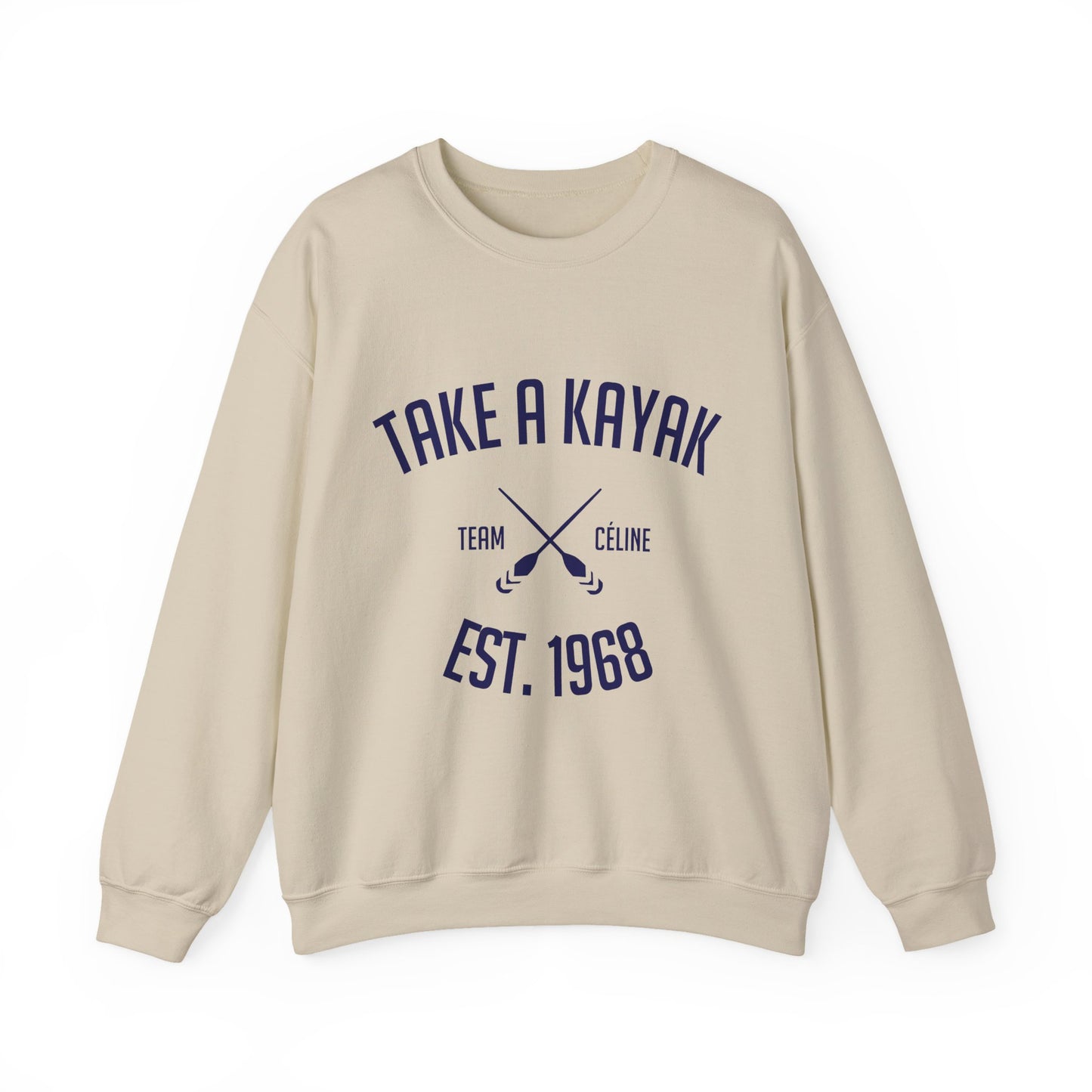 Sweatshirt - Take a Kayak
