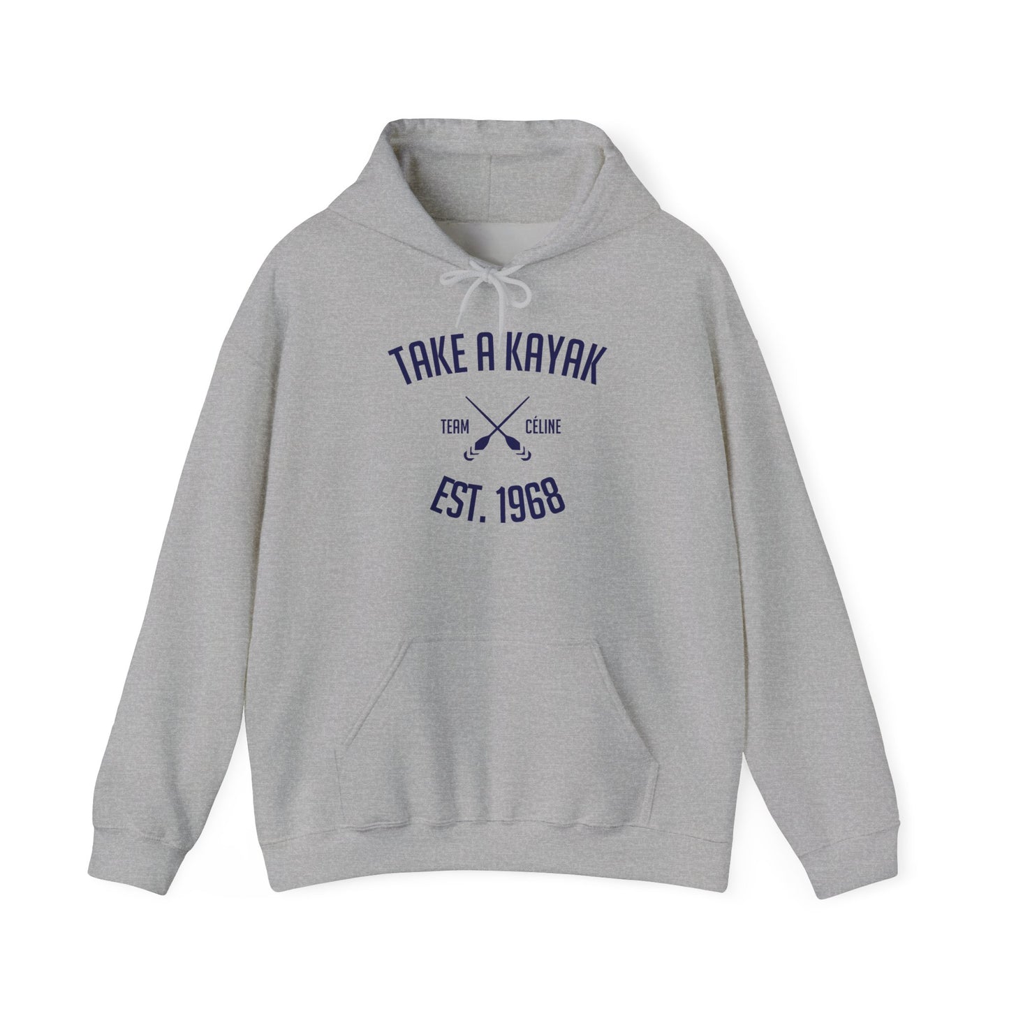 Hoodie - Take a Kayak