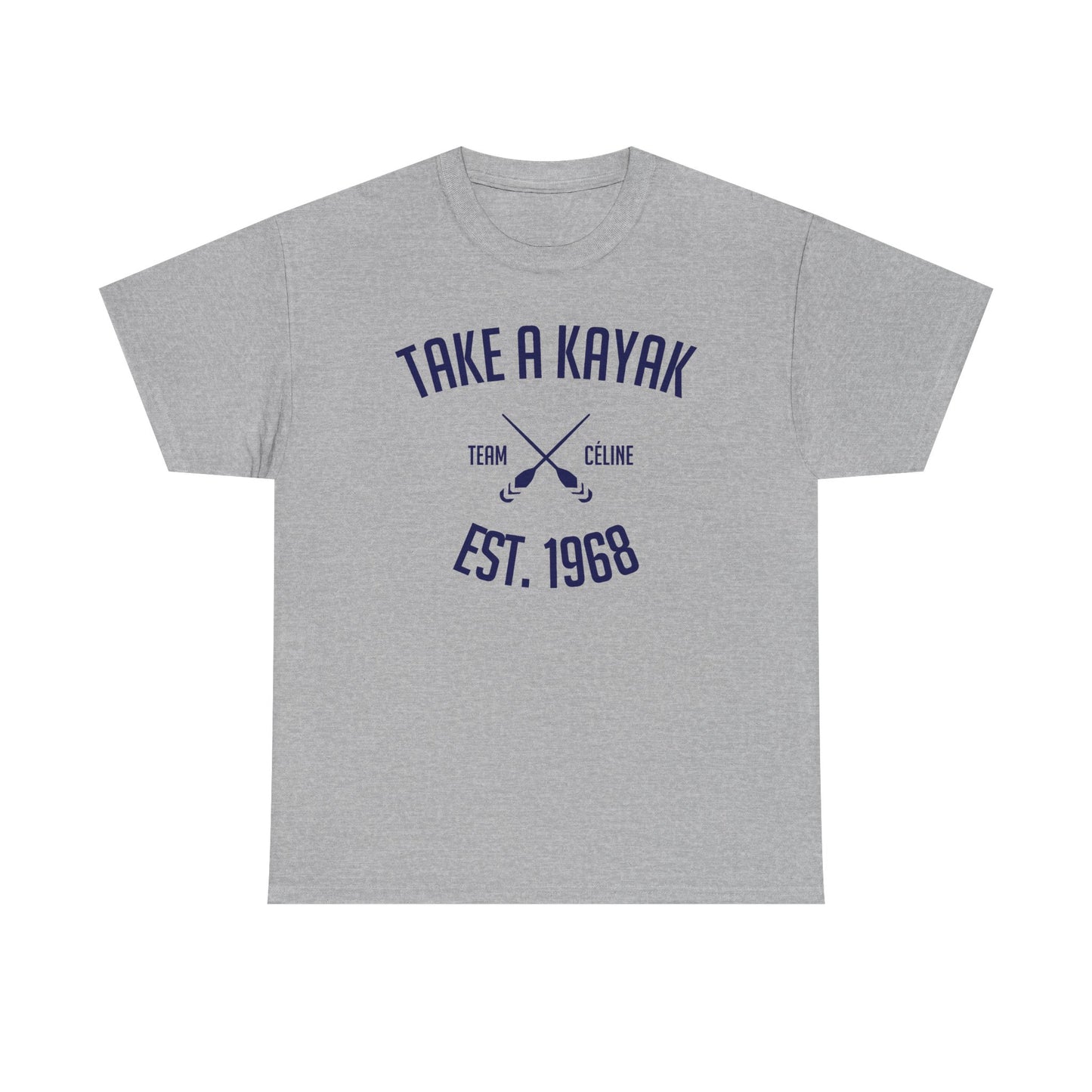 T-Shirt - Take a Kayak