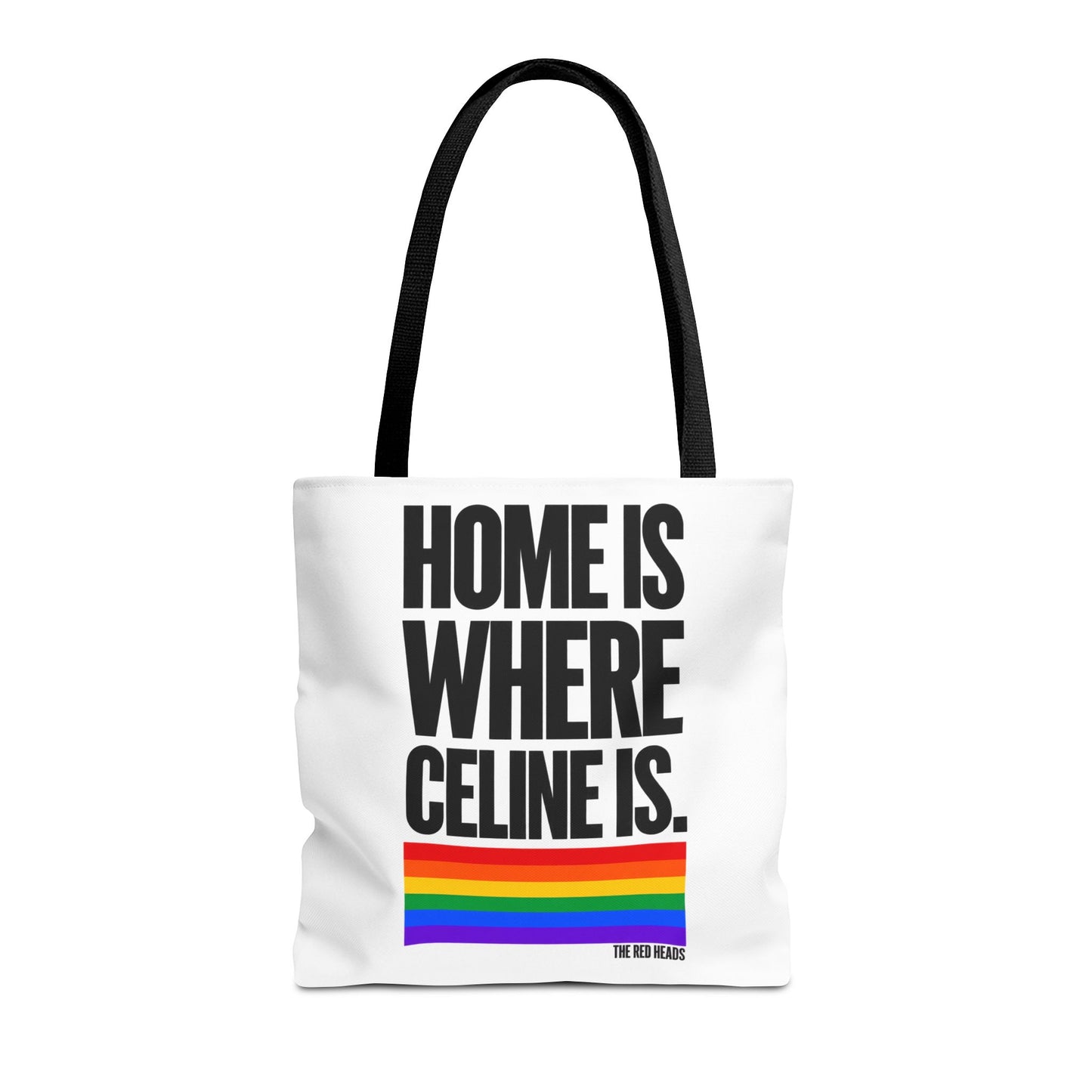 Tote Bag - Home is where Céline is 🌈