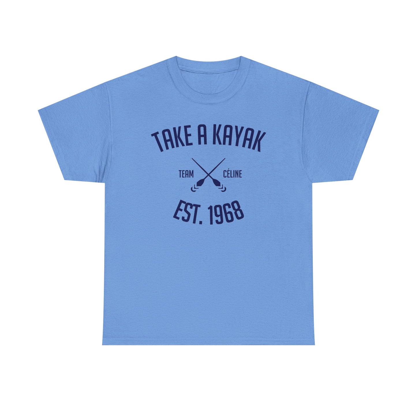 T-Shirt - Take a Kayak