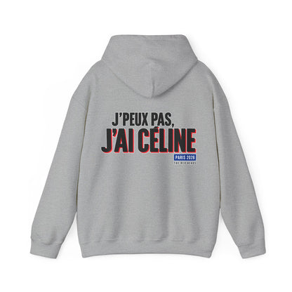 Hoodie — J'peux pas j'ai Céline