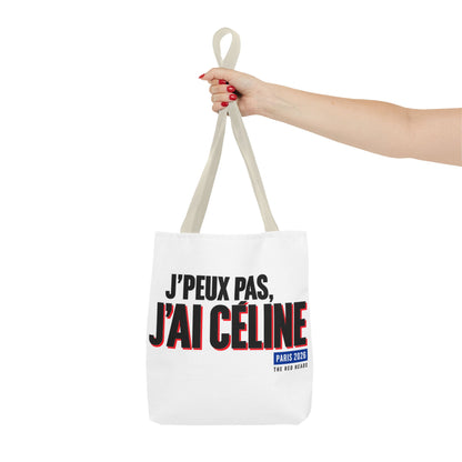 Tote bag - J'peux pas, j'ai Céline