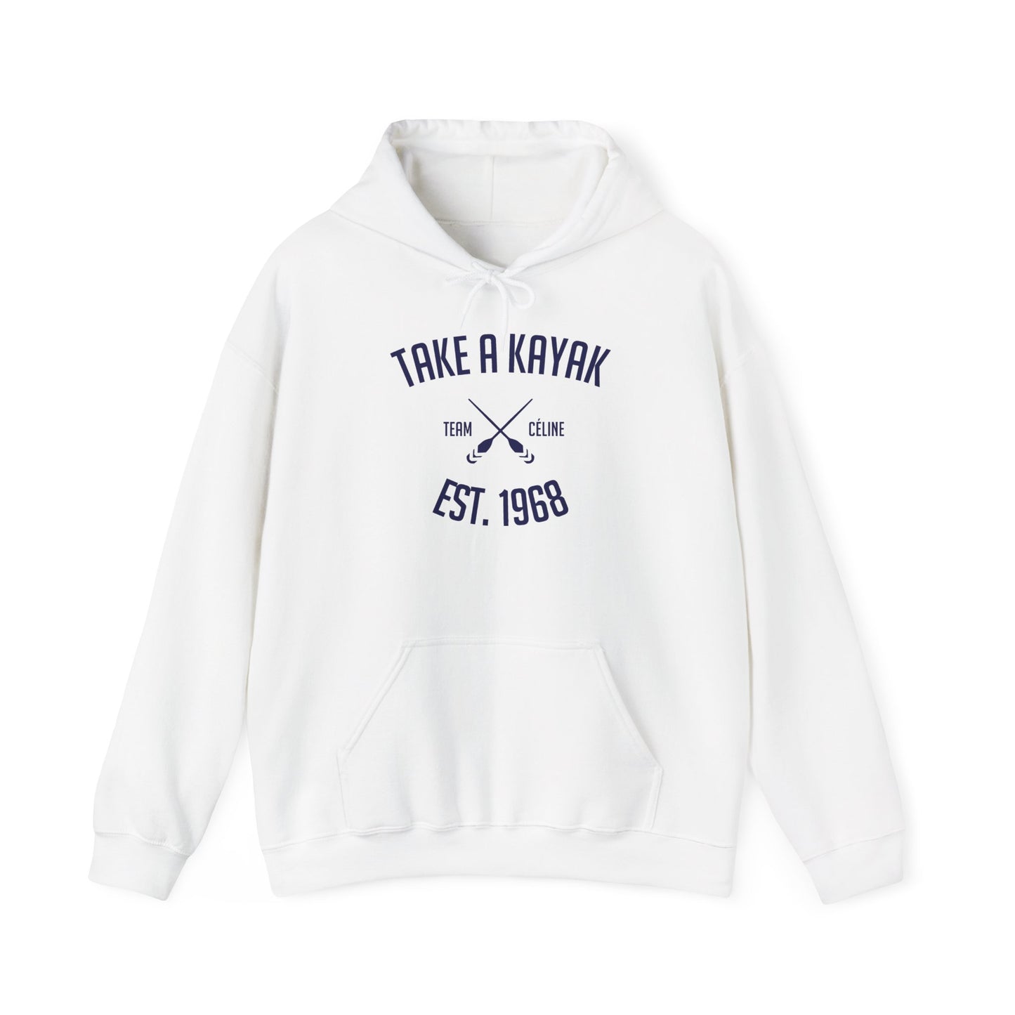 Hoodie - Take a Kayak