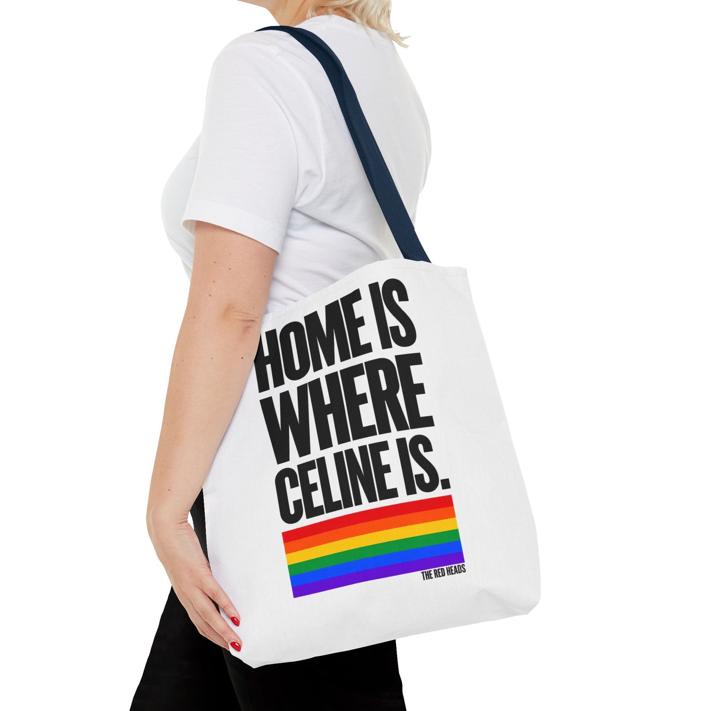 Tote Bag - Home is where Céline is 🌈