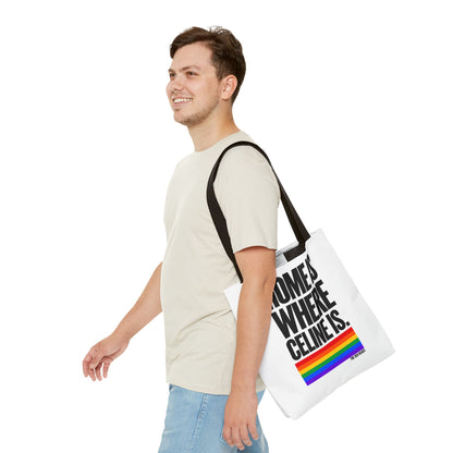 Tote Bag - Home is where Céline is 🌈