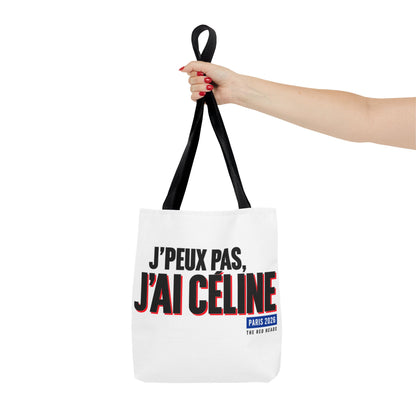 Tote bag - J'peux pas, j'ai Céline