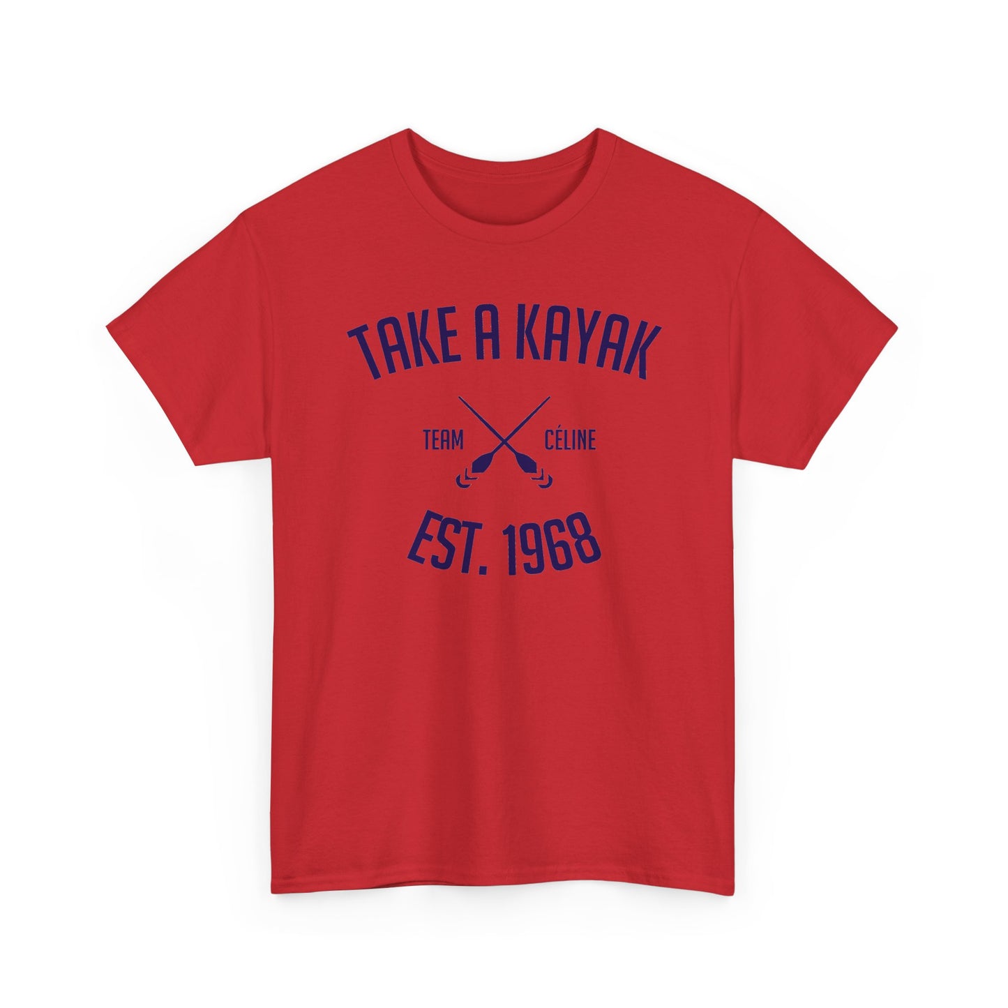 T-Shirt - Take a Kayak