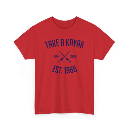 T-Shirt - Take a Kayak