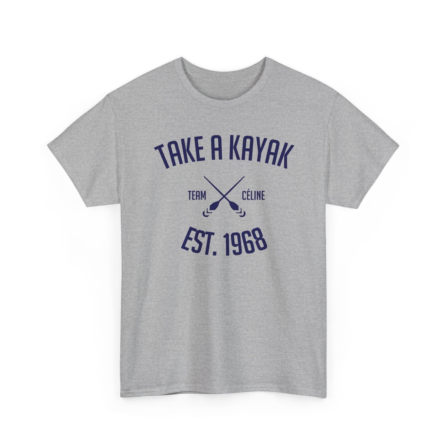 T-Shirt - Take a Kayak