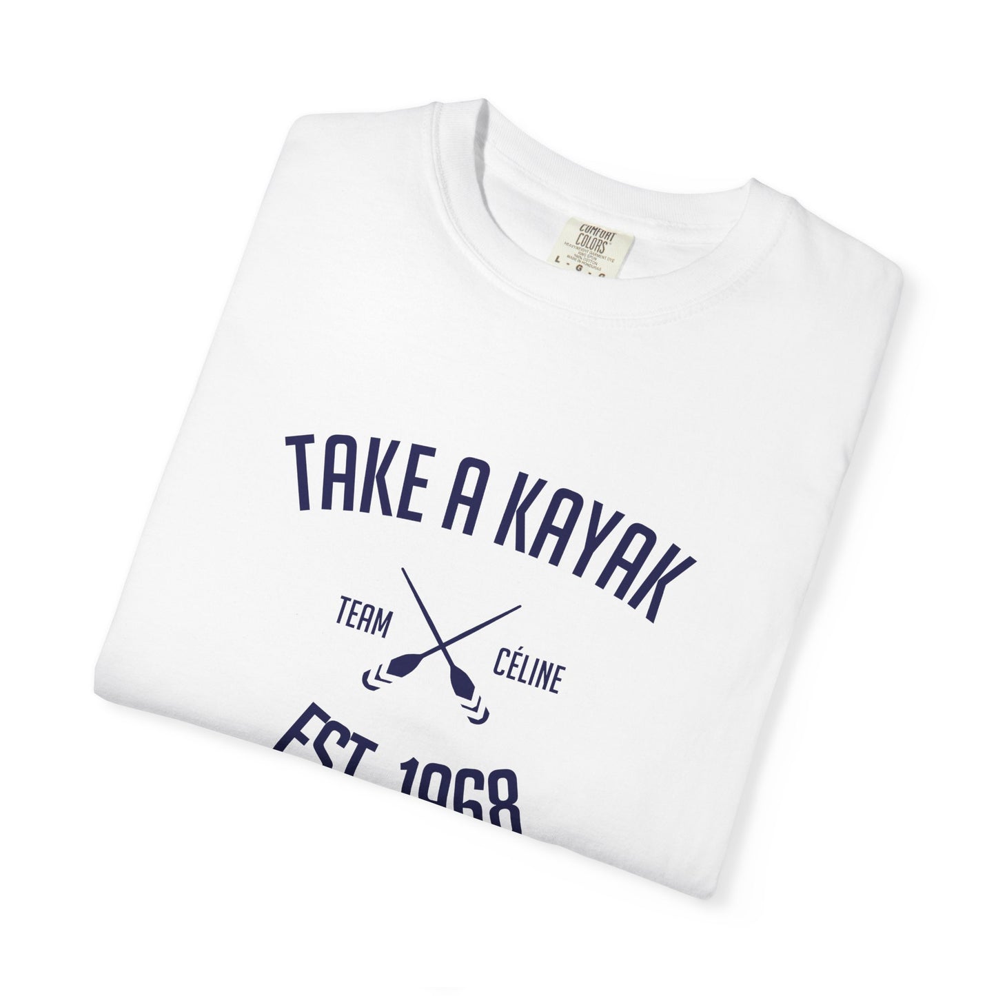 T-shirt - Take a Kayak
