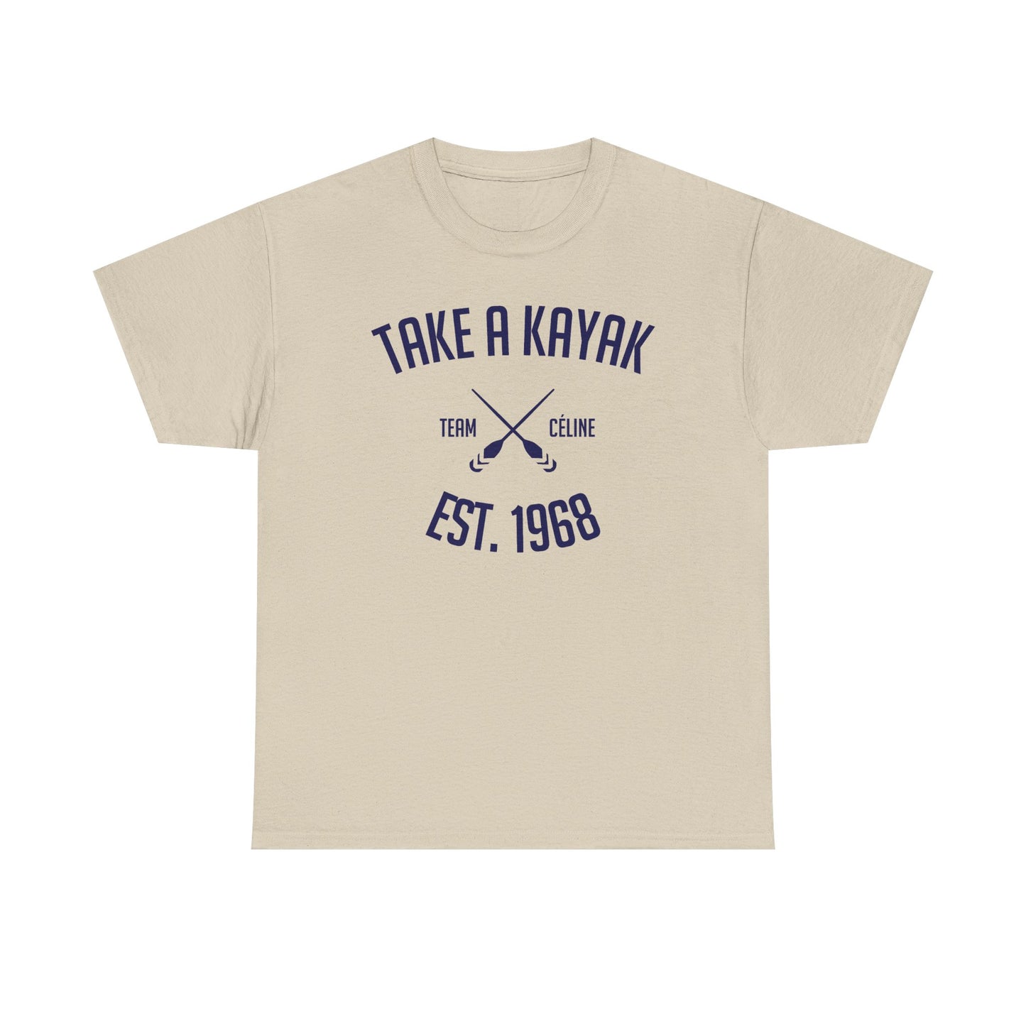 T-Shirt - Take a Kayak