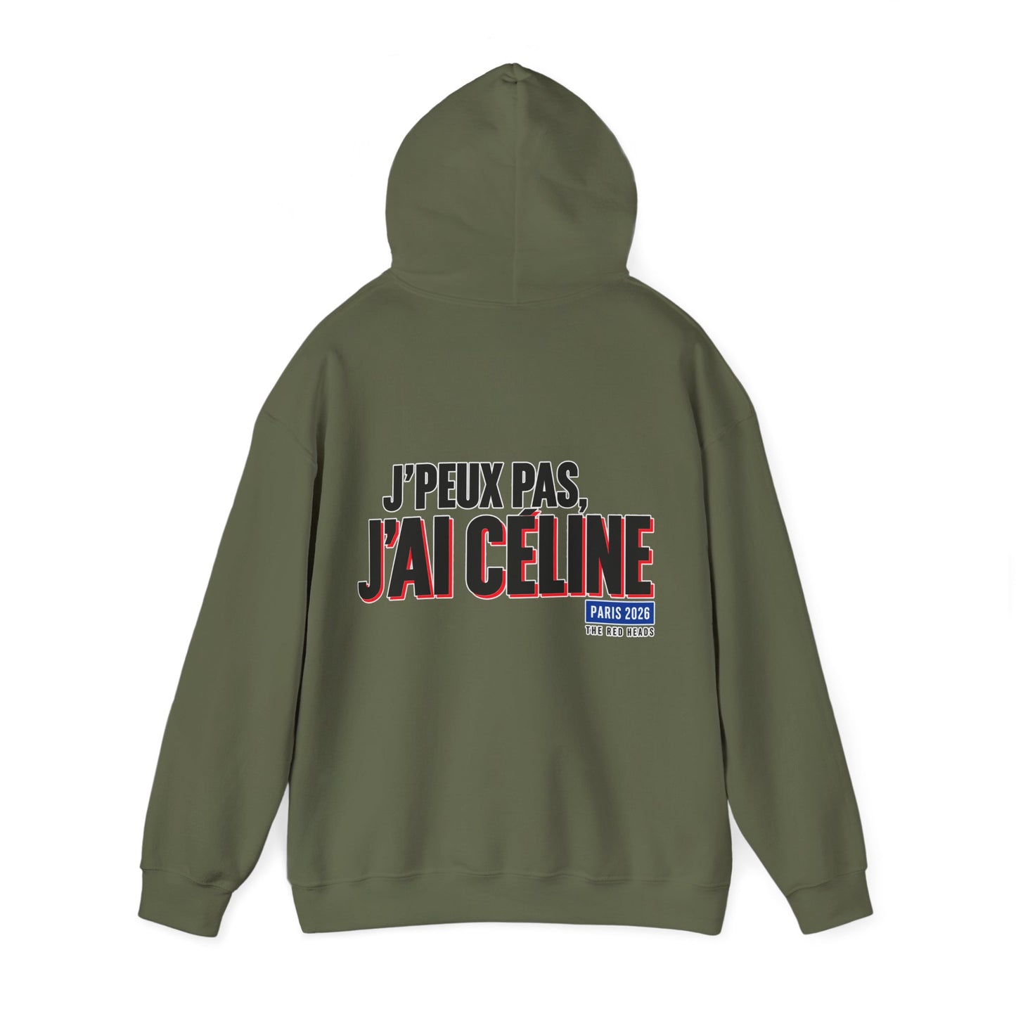 Hoodie — J'peux pas j'ai Céline