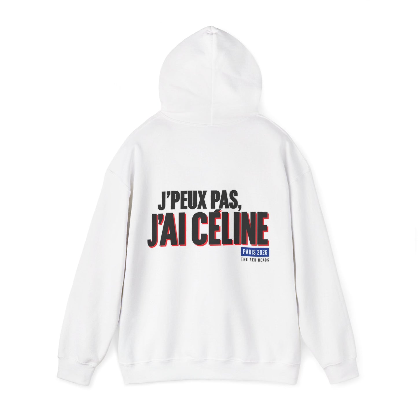 Hoodie — J'peux pas j'ai Céline