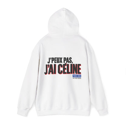 Hoodie — J'peux pas j'ai Céline