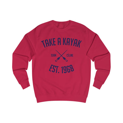 Sweatshirt - Take a Kayak