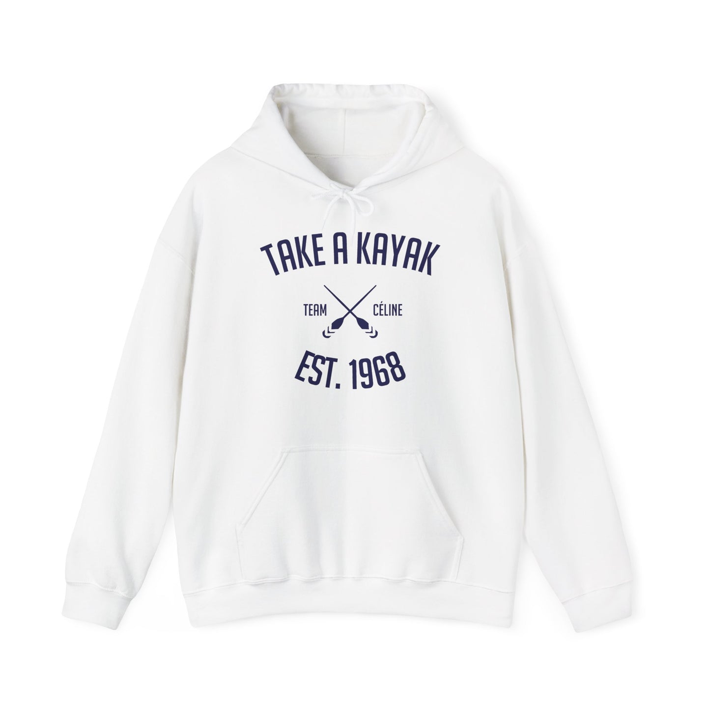 Hoodie - Take a Kayak