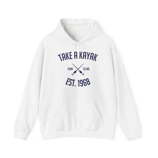Hoodie - Take a Kayak