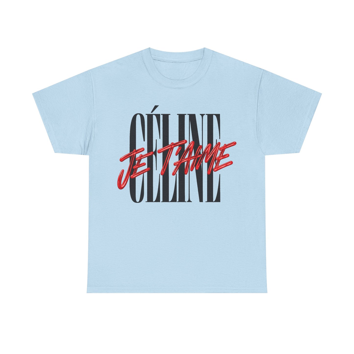 T-Shirt - Céline I Love You