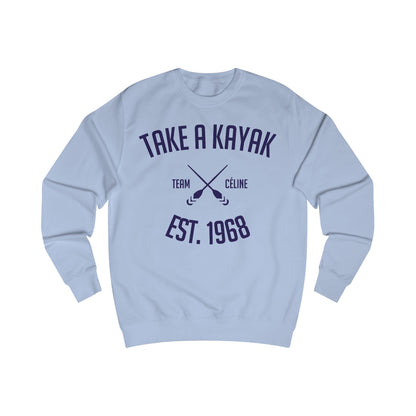 Sweatshirt - Take a Kayak