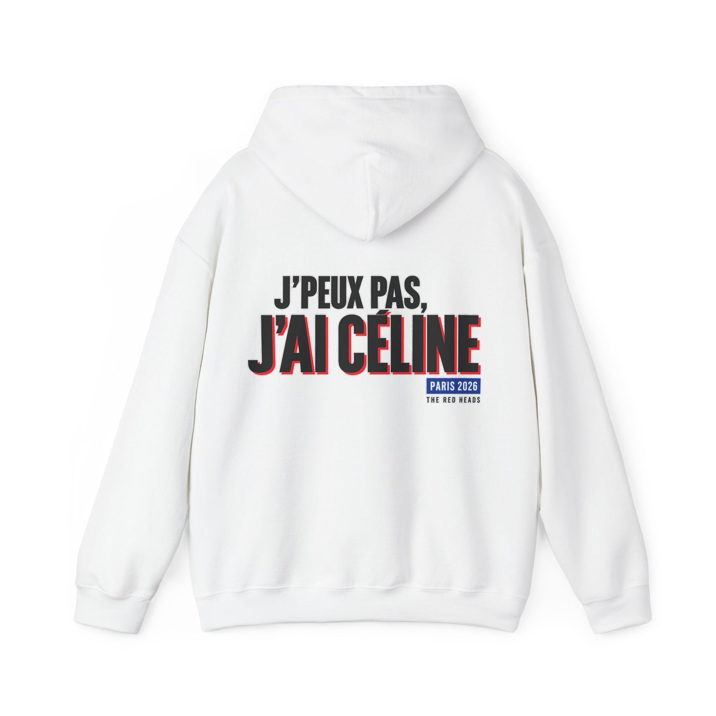 Hoodie — J'peux pas j'ai Céline