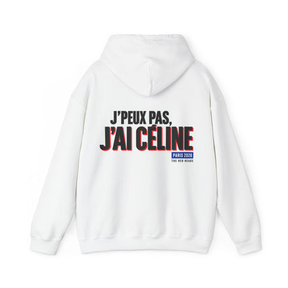 Hoodie — J'peux pas j'ai Céline