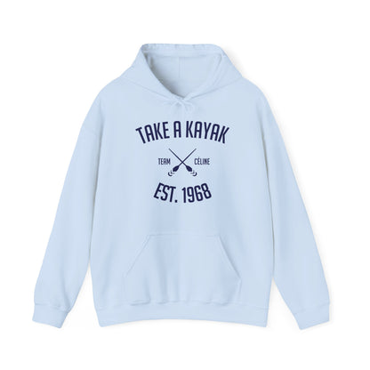 Hoodie - Take a Kayak