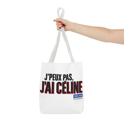 Tote bag - J'peux pas, j'ai Céline