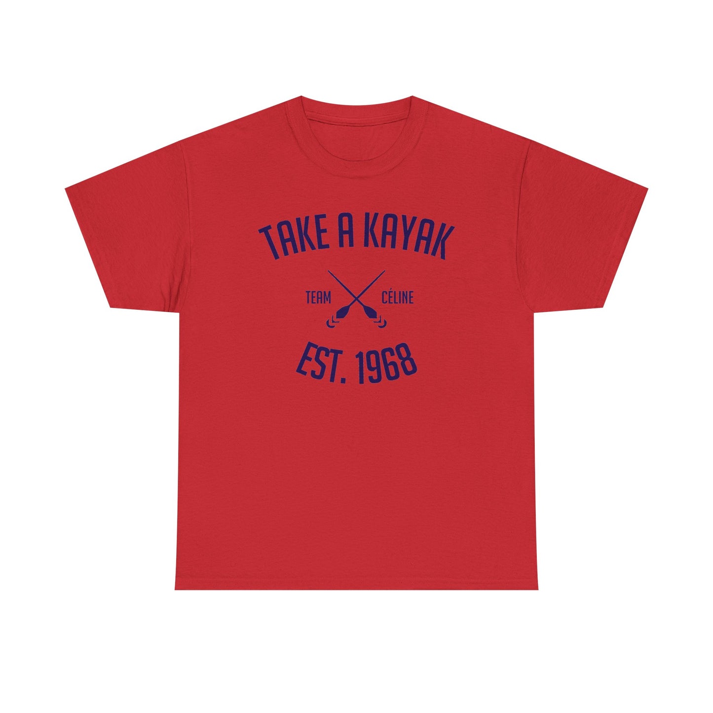 T-Shirt - Take a Kayak