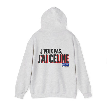 Hoodie — J'peux pas j'ai Céline