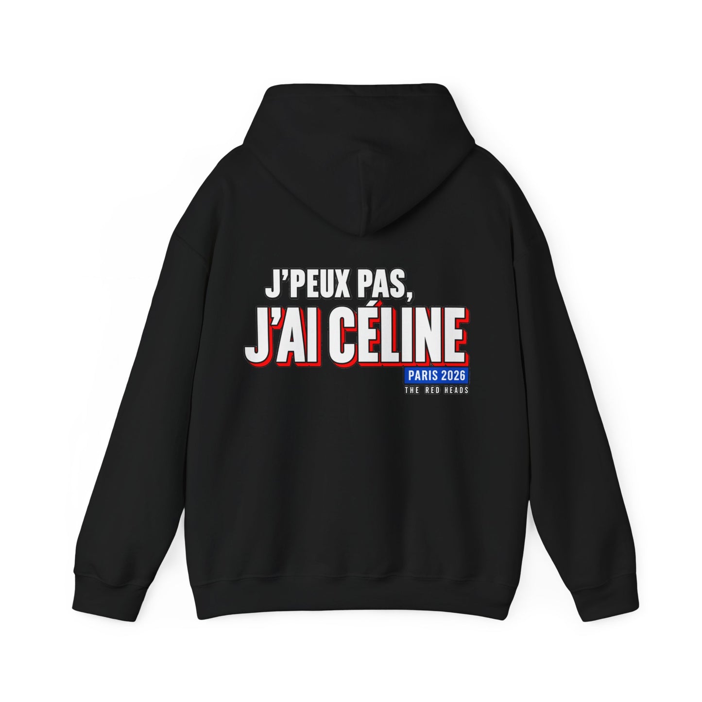 Hoodie — J'peux pas j'ai Céline
