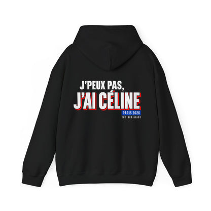 Hoodie — J'peux pas j'ai Céline