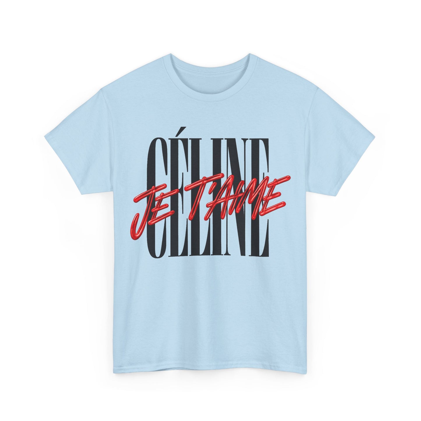 T-Shirt - Céline I Love You
